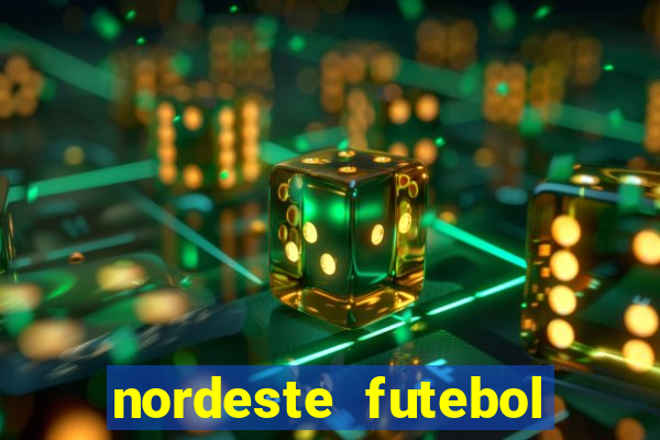 nordeste futebol vip no net